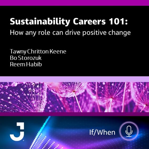 可持续性 职业生涯 101: How Any Role Can Drive Positive Change