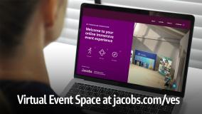 Virtual Event Space at jacobs.com/ves