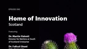 Sparks Episode 1: Home of Innovation, Scotland