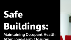 Safe Buildings: Maintaining Occupant Health After Long-Term Closures