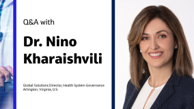 Q&A with Dr. Nino Kharaishvili Global Solutions Director, Health System Governance Arlington, Virginia, U.S.
