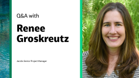 Q&amp;A with Renee Groskretuz Jacobs Senior Project Manager