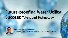Future-proofing Water Utility Success: Talent and Technology A Q&amp;A with Gregg Kennedy