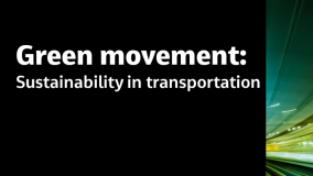 Green movement: Sustainability in transportation