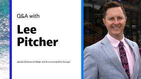Q&amp;A with Lee Pitcher Jacobs Director of Water and Environment for Europe