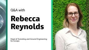 Q&A with Rebecca Reynolds Jacobs Head of Tunneling and Ground Engineering for Europe