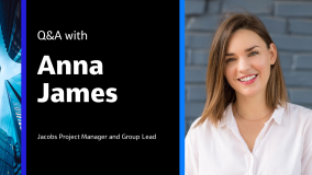 Q&amp;A with Anna James Jacobs Project Manager and Group Lead