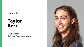 Q&amp;A with Taylor Kerr Team Leader for Software Asset Management