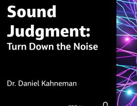 Sound Judgment: Turn Down the Noise