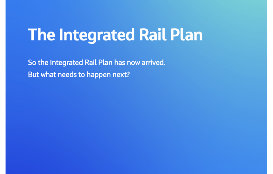 The Integrated Rail Plan
