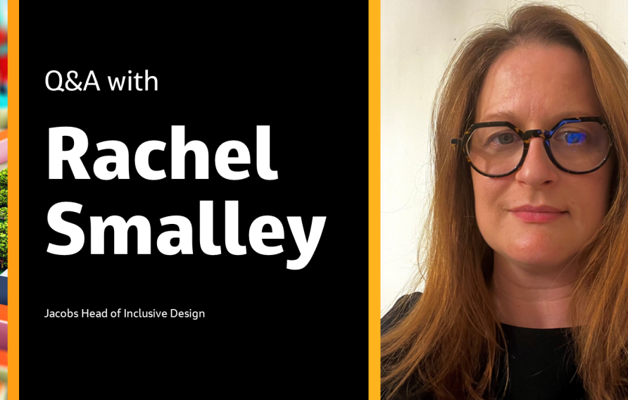 Q&amp;A with Rachel Smalley Jacobs Head of Inclusive Design