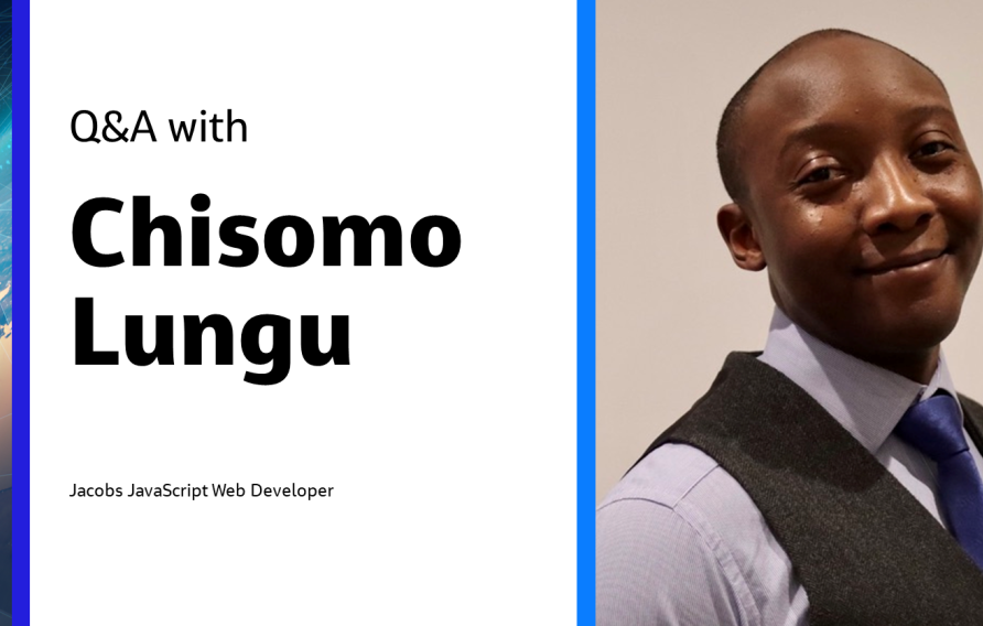 Q&amp;A with Chisomo Lungu Jacobs JavaScript Web Developer