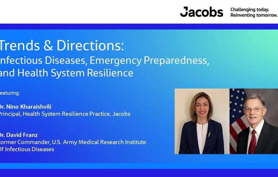 Trends & Directions: Infectious Diseases, Emergency Preparedness and Health System Resilience