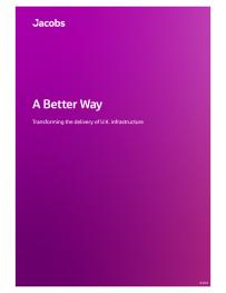 A Better Way: Transforming the delivery of UK infrastructure