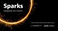 Sparks; A special edition podcast series brought to you by Jacobs and World Climate Forum