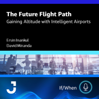 Cover art for a podcast on intelligent airports and emerging technology
