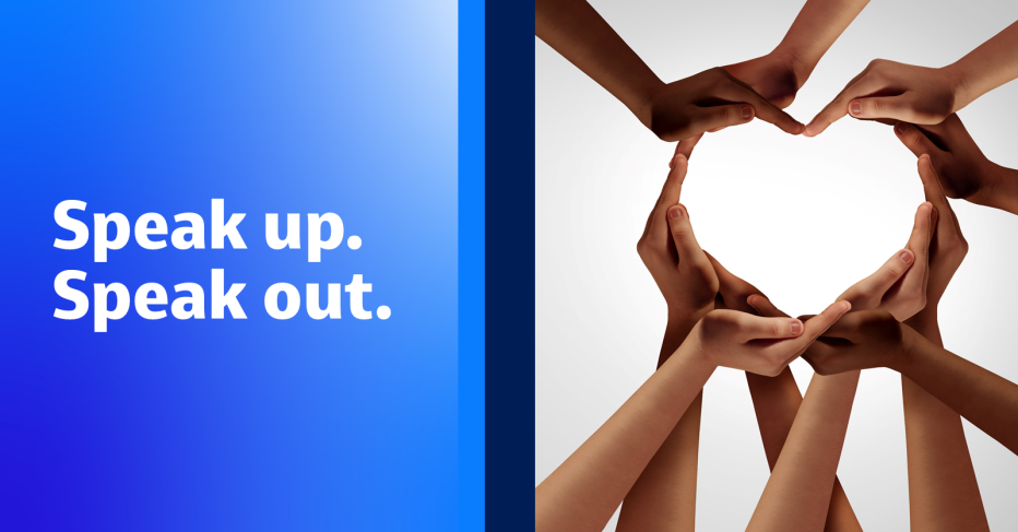 Speak Up. Speak Out.