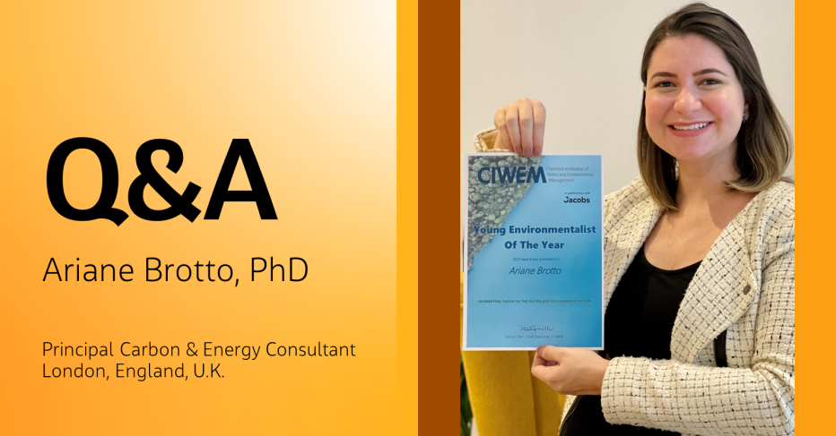 Q&amp;A Ariane Brotto, PhD Principal Carbon &amp; Energy Consultant London England, UK