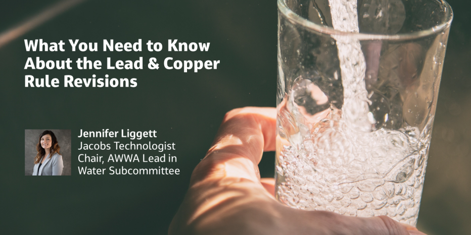 What You Need to Know About the Lead &amp; Copper Rule Revisions