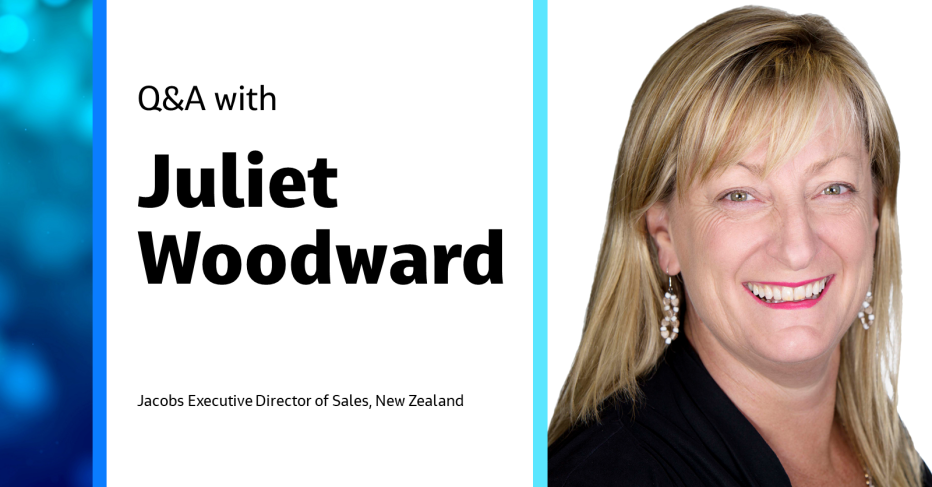 Q&amp;A: Talking with Jacobs Executive Director Sales, New Zealand, Juliet Woodward