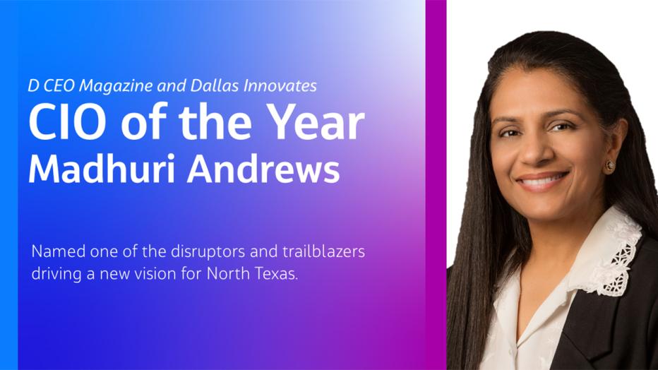 Madhuri Andrews headshot and CIO of the Year banner