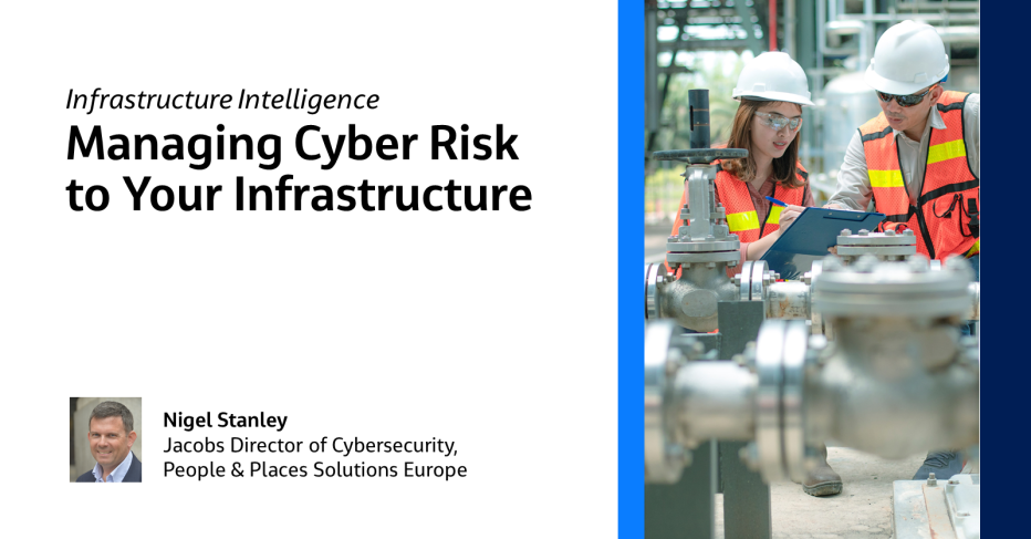 Managing Cyber Risk to your Infrastructure