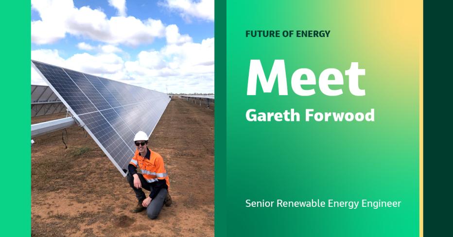 Future of Energy Meet Gareth Forwood Senior Renewable Energy Engineer