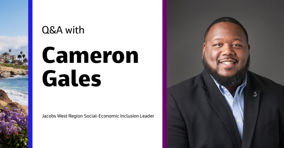 Q&amp;A with Cameron Gales Jacobs West Region Social-Economic Inclusion Leader