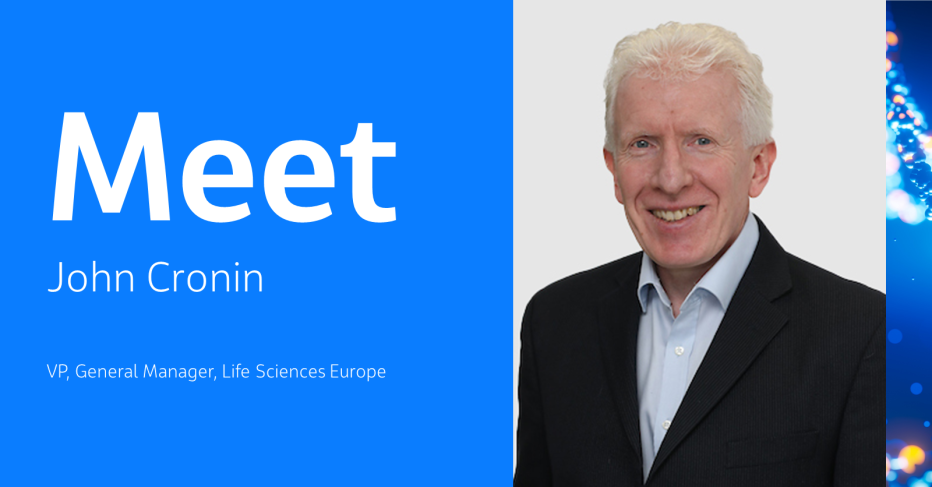 Meet John Cronin VP, General Manager, Life Sciences Europe 