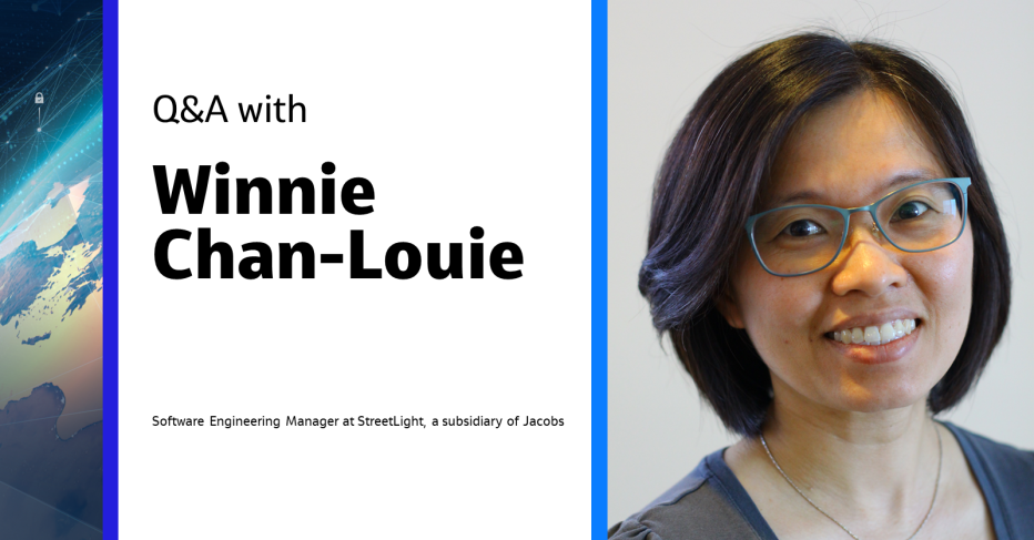 Q&amp;A with Winnie Chan-Louie Software Engineering Manager at StreetLight, a subsidiary of Jacobs