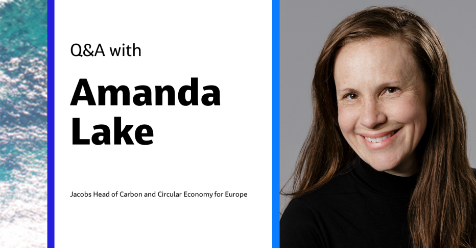 Q&amp;A with Amanda Lake Jacobs Head of Carbon and Circular Economy for Europe
