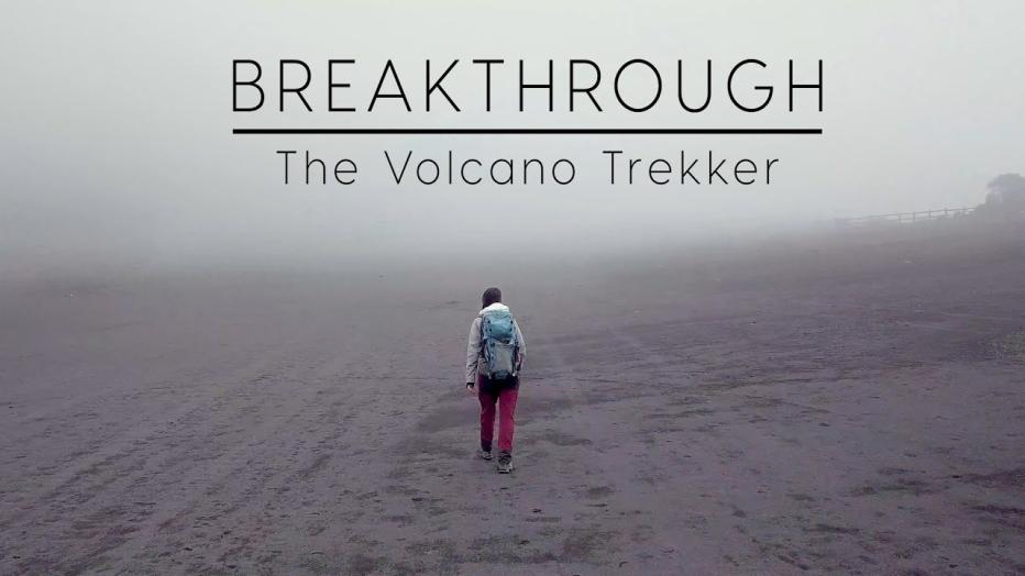 Breakthrough: The Volcano Trekker