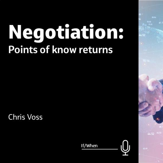 Negotiation: Points of Know Returns