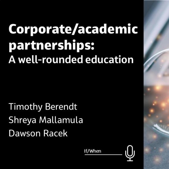 Corporate/Academic Partnerships: A Well-Rounded Education