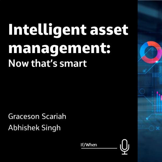 Intelligent Asset Management: Now That’s Smart